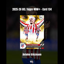 將圖片載入圖庫檢視器 Antoine Griezmann - 2025-26 UCL Topps NOW® - Card 134