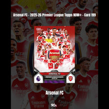 Load image into Gallery viewer, Arsenal FC - 2025-26 Premier League Topps NOW® - Card 199