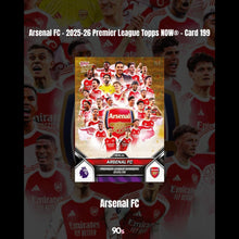 Load image into Gallery viewer, Arsenal FC - 2025-26 Premier League Topps NOW® - Card 199