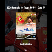 Load image into Gallery viewer, Charles Leclerc - 2026 Formula 1® Topps NOW® - Card 44
