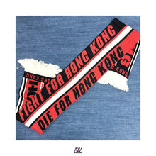 將圖片載入圖庫檢視器 香港隊 ‘ Fight For Hong Kong , Die For Hong Kong ‘ 頸巾｜Hong Kong ‘ Fight For Hong Kong , Die For Hong Kong ‘ Scarf
