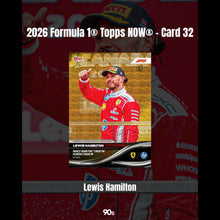 將圖片載入圖庫檢視器 Lewis Hamilton - 2026 Formula 1® Topps NOW® - Card 32
