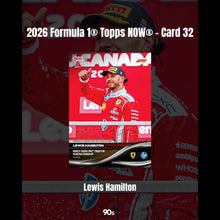 將圖片載入圖庫檢視器 Lewis Hamilton - 2026 Formula 1® Topps NOW® - Card 32
