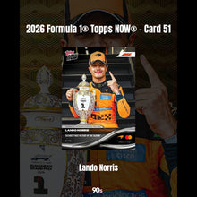 將圖片載入圖庫檢視器 Lando Norris - 2026 Formula 1® Topps NOW® - Card 51
